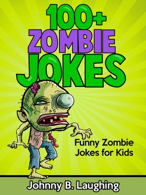 cover image of 100+ Zombie Jokes